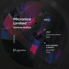 Premiere: Electricano & Adroit - Space Adrift [MICRWAX003]