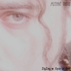 ZigZag w. Gyorgy Ono [Quartarley show] [15.10.2021]