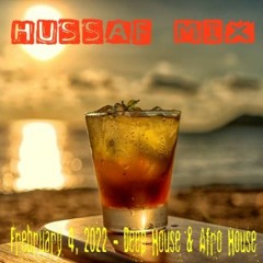 Mix Session Deep House & Afro Housse (Mixed by Hussaf)- February 2022