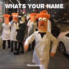 Whats Your Name