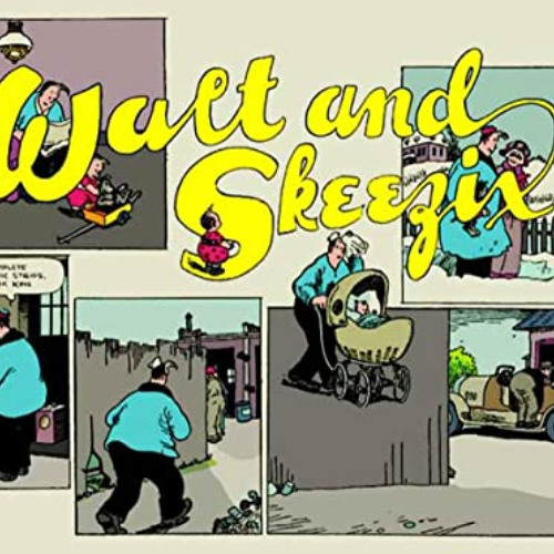 [Get] EBOOK 📚 Walt and Skeezix: Book One, 1921 & 1922: Book One by  Frank King &  Ch