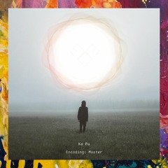 FREE DOWNLOAD: Ka Fu — Empty Days (Original Mix)