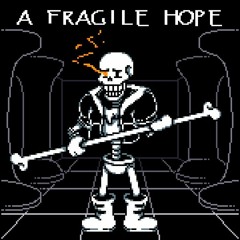 [Undertale: Shattered Beliefs] Phase 1: A Fragile Hope