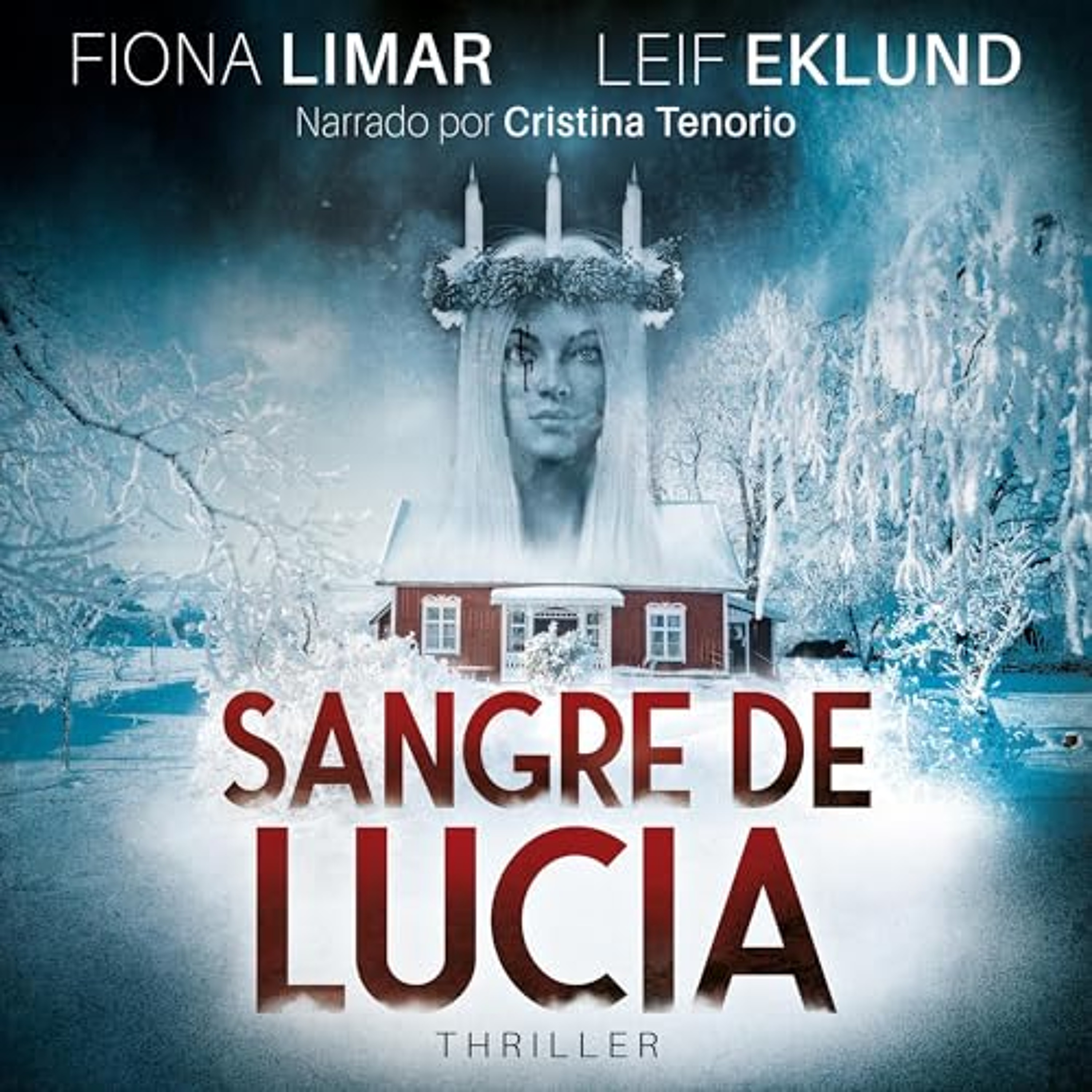 Sangre de Lucía (Audiolibro) | Prueba Gratis