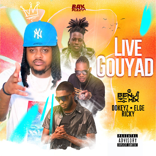 Stream DJ BENJIMIX LIVE GOUYAD DDKEYZ - RICKY - ELGE by DJ