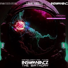 Insomniacz 25th Birthday tribute mix