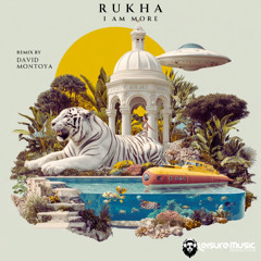 PREMIERE: RuKha - I Am More (Original Mix) [Leisure Music Productions]
