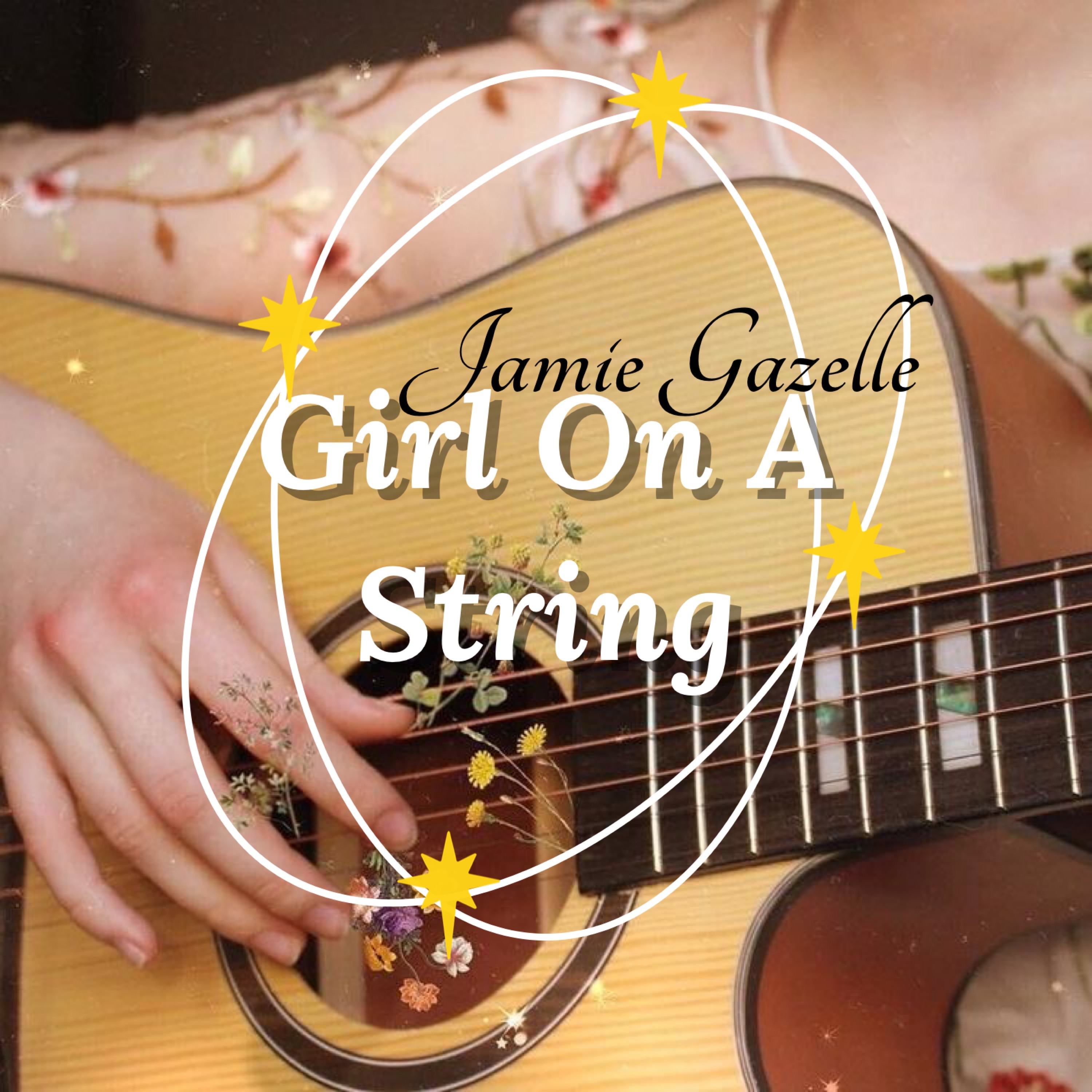 Jamie Gazelle - Girl On A String(Chorus) episode artwork