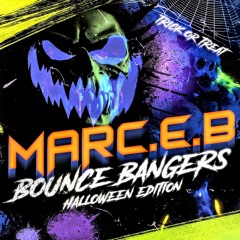 DJ Marc E B - Bounce Bangers Halloween Edition