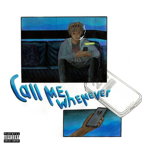 Call Me Whenever - (Prod.Hub - AI) - (Juice WRLD)