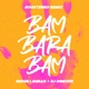 Serge Legran & DJ DimixeR - Bam Barabam (Boostereo Remix) thumbnail