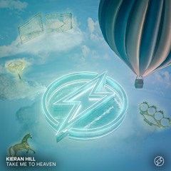 Kieran Hill - Take Me To Heaven
