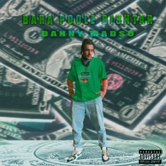 Danny Madso - BARA POOLE BISHTAR (INTRO)
