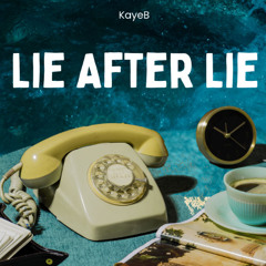 Lie After Lie