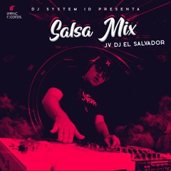 Salsa Mix | JV DJ El Salvador | TGWW