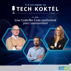 TechKoktél E15 - Low Code/No Code platformok piaci szempontból