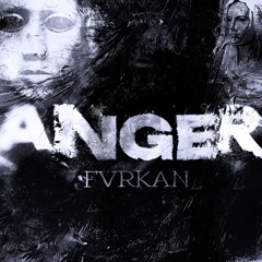 FVRKAN - Anger