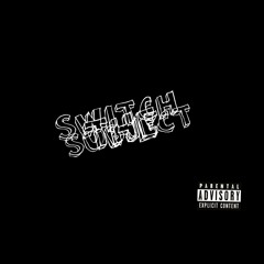 Yung Deco - SWITCH THE SUBJECT (Prod. RokoBeats)