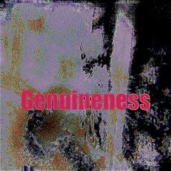 Genuineness