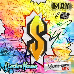 Electro House Mix May #005
