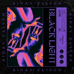 Aidan Clinch - Black Light (Original Mix) [FREEDL]