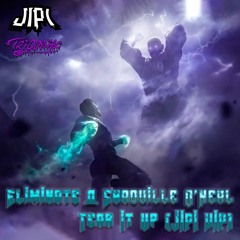 Eliminate X Shaquille O'Neal - Tear It Up (JIPI VIP)