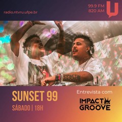 ENTREVISTA IMPACT GROOVE - SUNSET 99