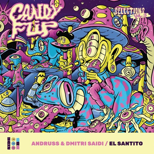 Andruss, Dmitri Saidi - El Santito [Candyflip]