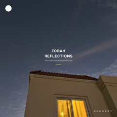 Zorah - Reflections