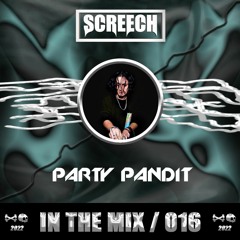 IN THE MIX 016 Ft. PARTY PANDIT