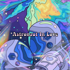 Astronaut In Love - LuckyB
