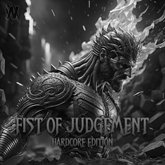 Noize Coat - Fist Of Judgement (Hardcore Edition)