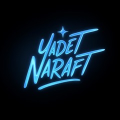 Yadet Naraft