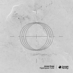 Jonas Kopp - Hyperspace Tuner EP