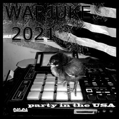 #WARJUKE2021 PARTY IN THE USA (INSTRUMENTAL) @elevationishere @djpaypal @machine-girl
