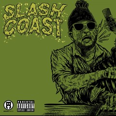 1. Johnny Slash & Coast LoCastro - Drop A Bomb