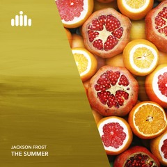 Jackson Frost - The Summer [FREE DOWNLOAD]
