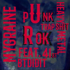 ⸸pUnkRok⸸ ft. BTDIDIT