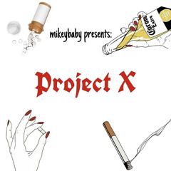 PROJECT X