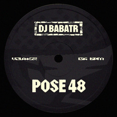 Dj Babatr - POSE 48