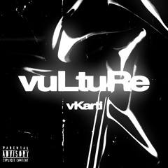 vKarti - Vulture (Prod. Whysee)
