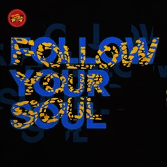 Peter Mac - Follow Your Soul