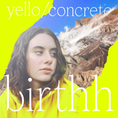 Yello / Concrete