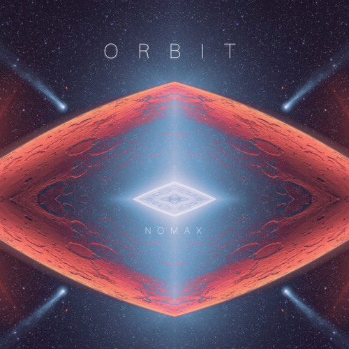 " Orbit " Epic Science Fiction Soundtrack Prod. and Composed by Nomax