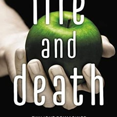 Read pdf Life and Death: Twilight Reimagined (The Twilight Saga) by  Stephenie Meyer