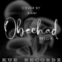 OBECHAD Cover By Kiani