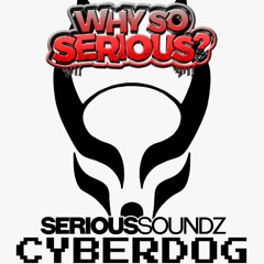 Serious Soundz - Cyberdog Promo Mix