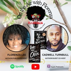 Cadwell Turnbull Co-hosts On the Air with Florenza