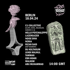 C1 Collective: Qكيو, Elayn, Samara H, Majdolen, Kayal | Boiler Room Berlin: Sawt Syria