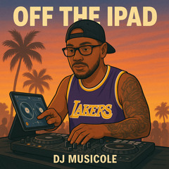 Off The iPad [Mini Mix]